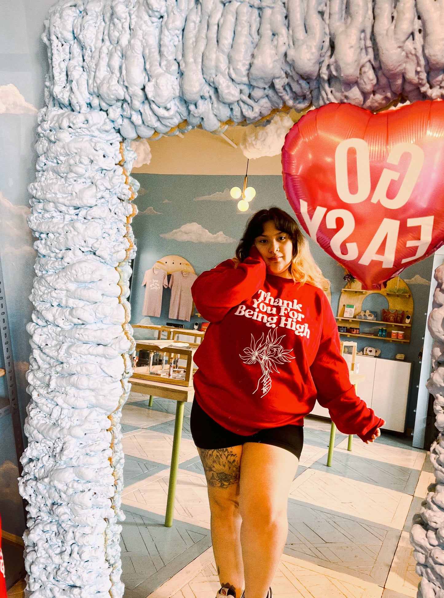 Thank You For Being High Sweatshirt